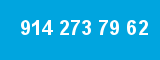 914 273 79 62
